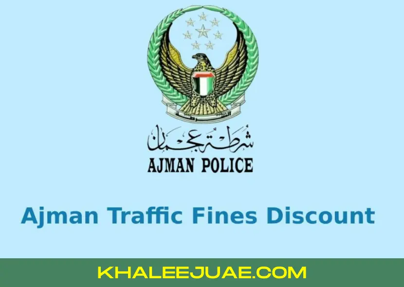 Ajman Traffic Fines Discount 2024