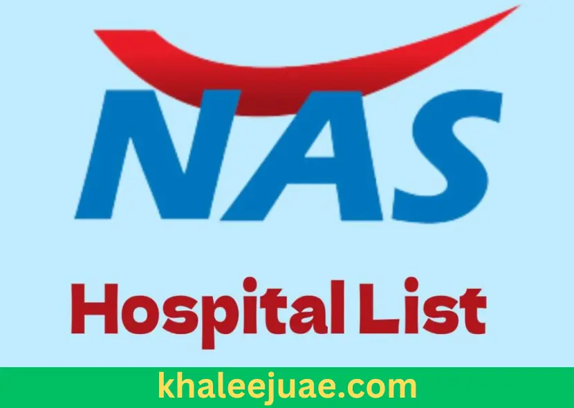 NAS Insurance Covered Hospital List in UAE: Everything You Need to Know