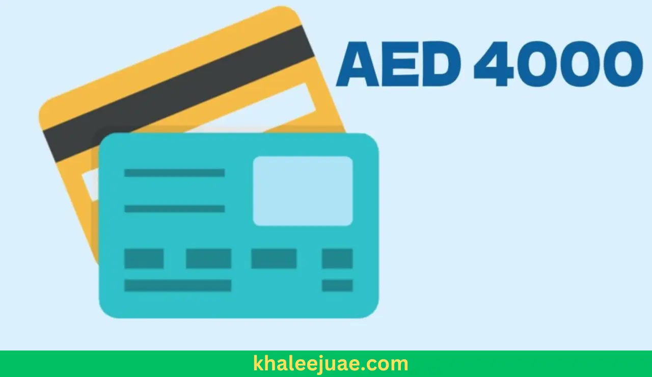 AED 4000 Salary and Credit Card Options in the UAE