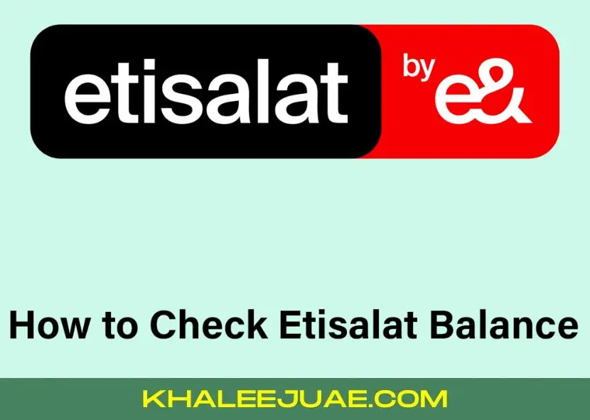 How to Check Etisalat Balance in UAE: A Clear Guide