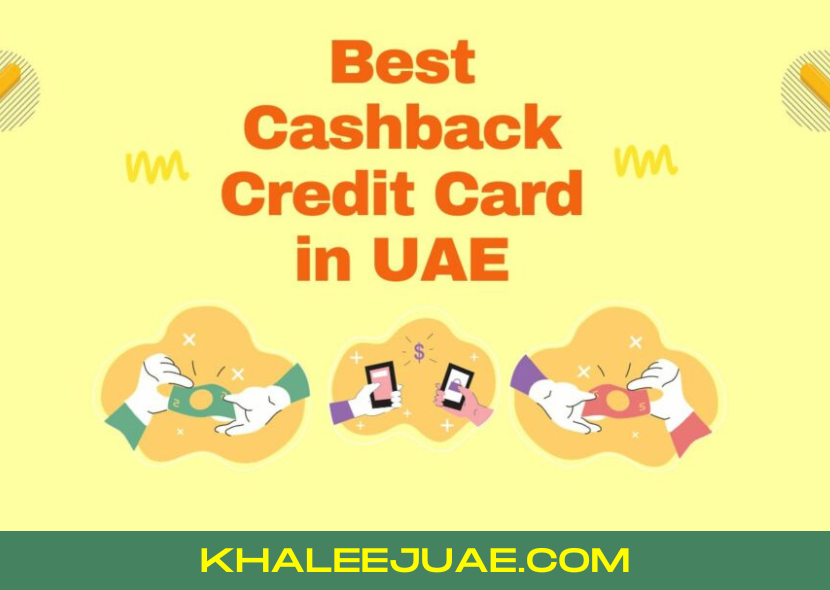 Best Cashback Credit Card in UAE