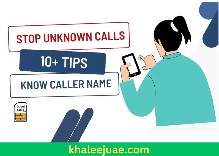 Who Called Me From This Best Number UAE? Know the Caller Name