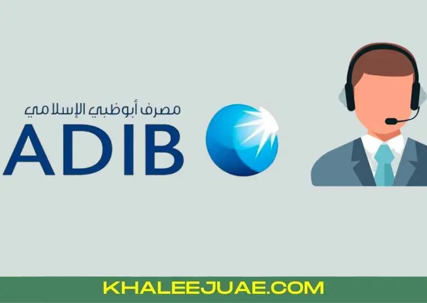 Adib Call Center Number: How to Contact Adib Customer Service Easily