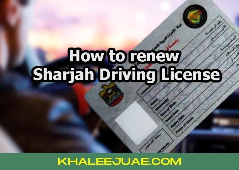  renew driving license in Sharjah