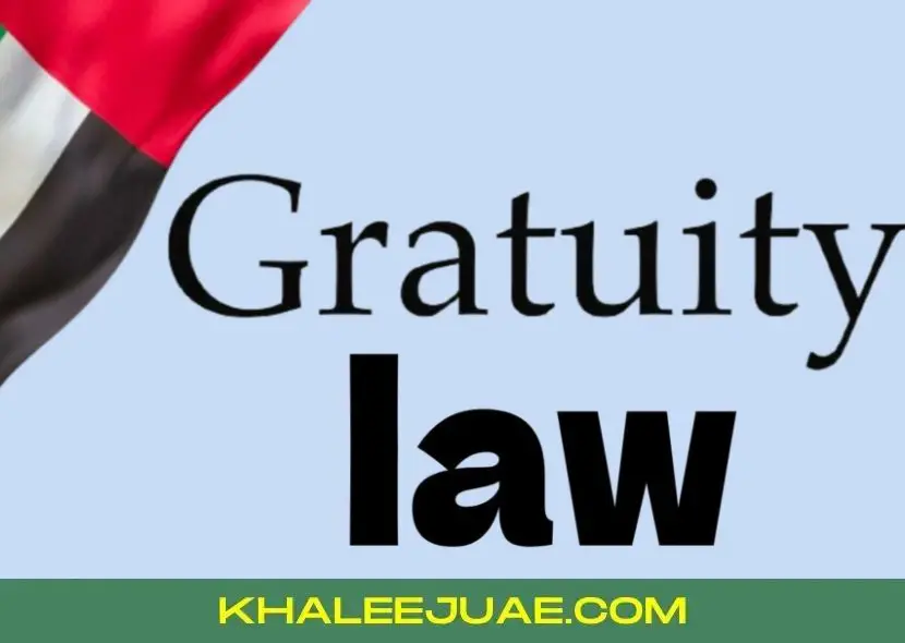 New gratuity law in UAE 2024