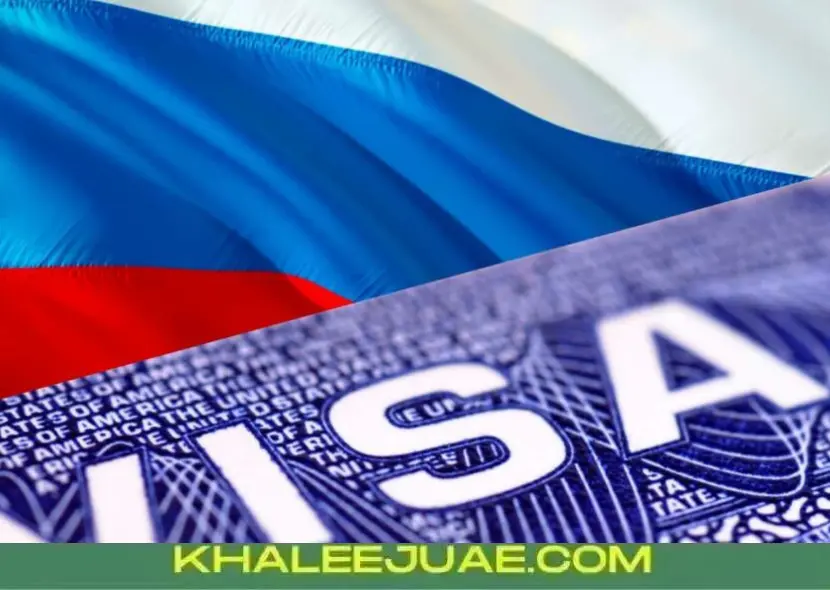 Russia Visa for Best UAE Residents Requirements and Application Process