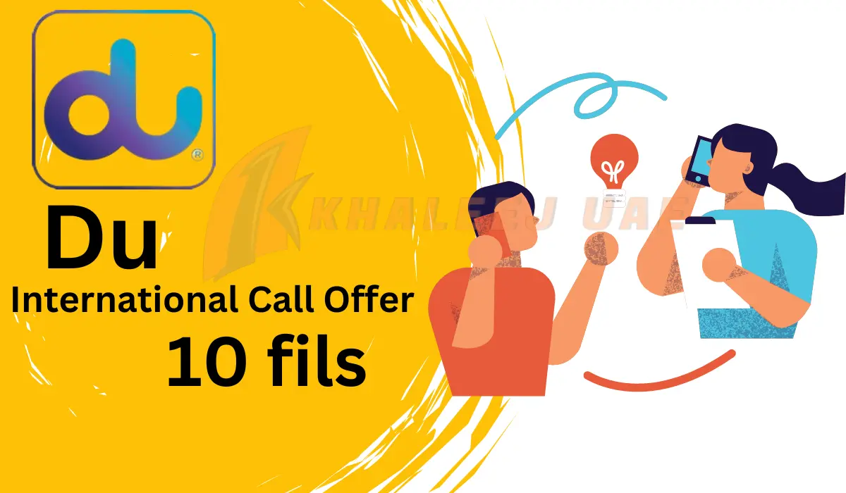 Best Du International Call Offer 10 fils