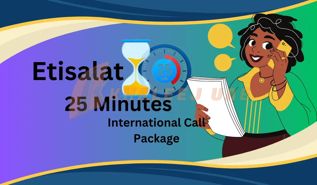 Etisalat 25 Minutes International Call Package