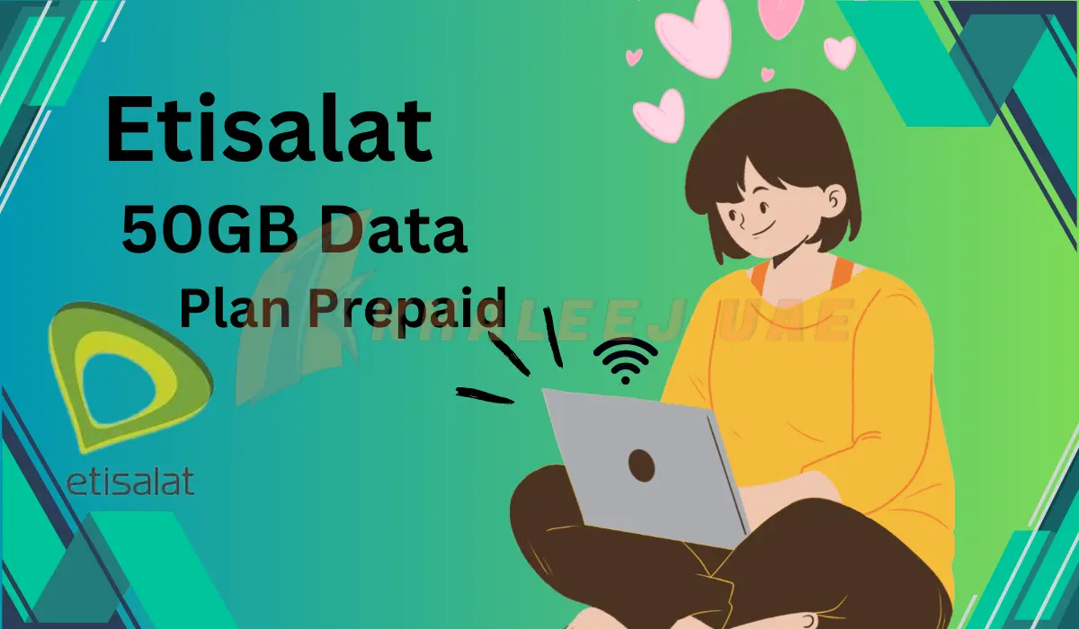 Etisalat 50GB Data Plan Prepaid