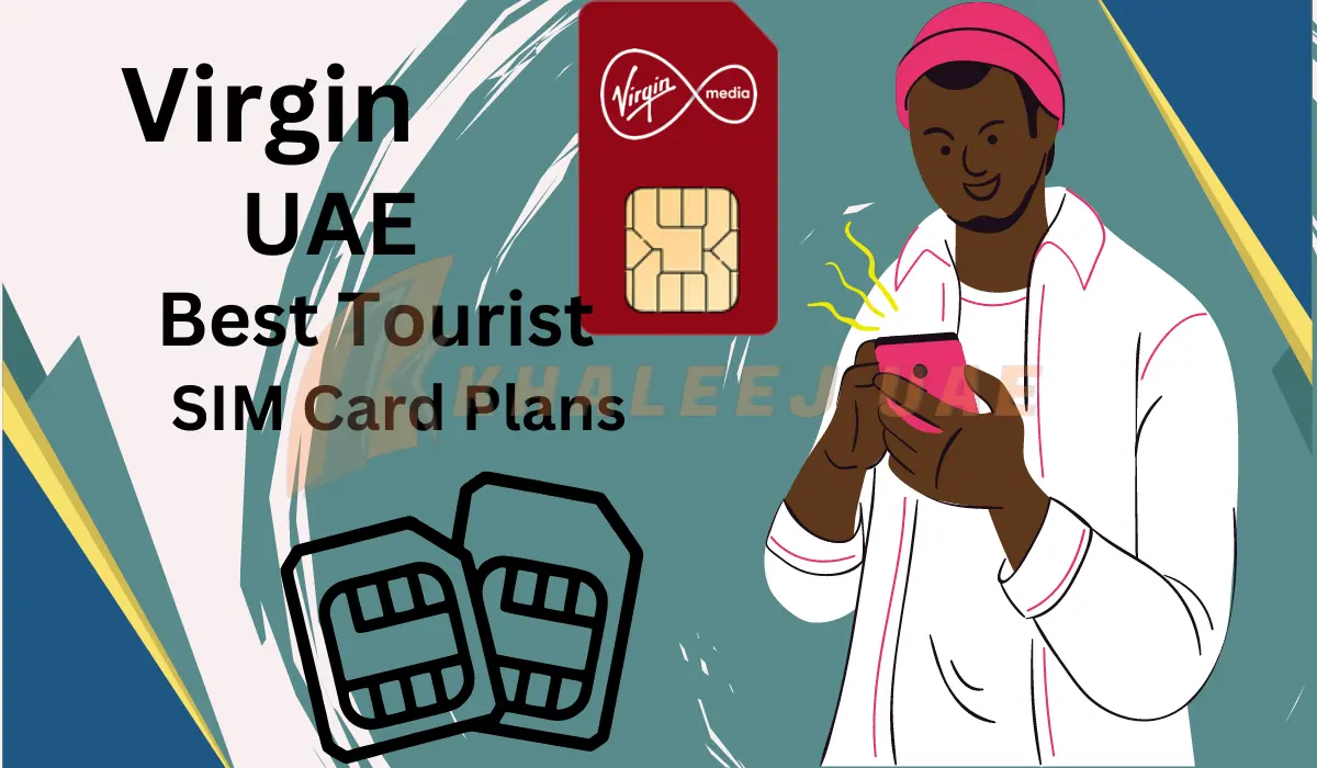 Virgin UAE Best Tourist SIM Card Plans