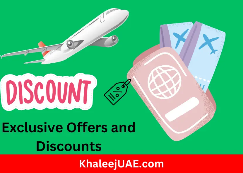 Exclusive Offers and Discounts