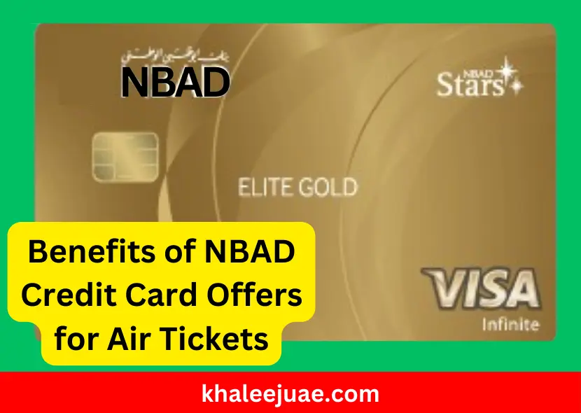 Benefits of NBAD Credit Card Offers for Air Tickets