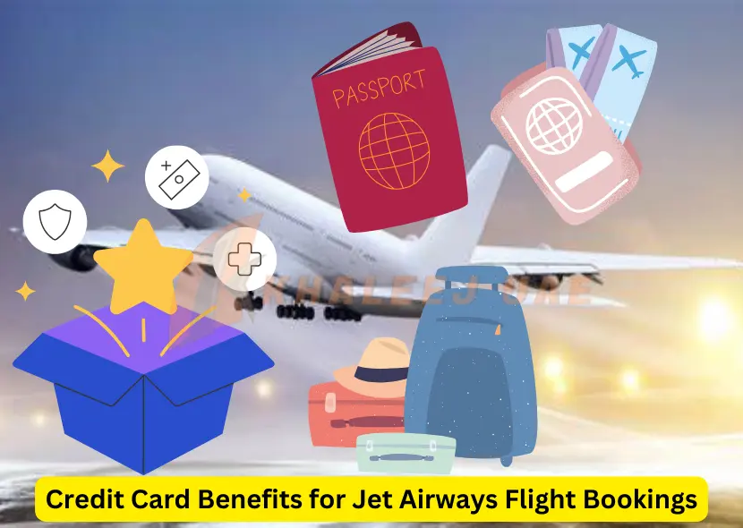 Credit Card Benefits for Jet Airways Flight Bookings