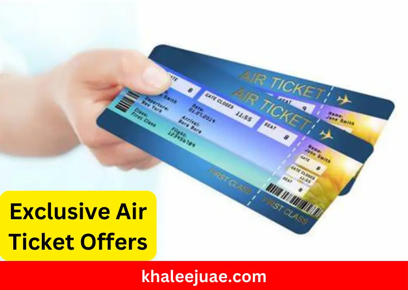 Exclusive Air Ticket Offers