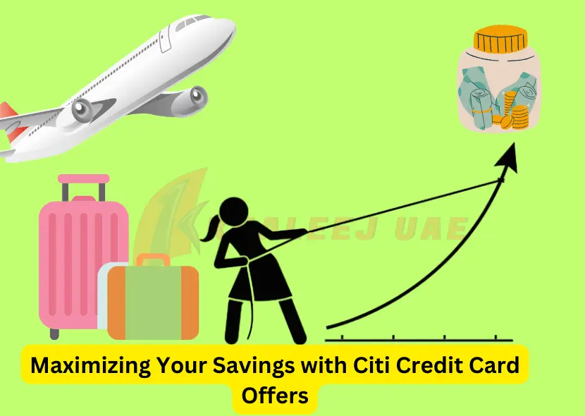 Maximizing Your Savings with Citi Credit Card Offers