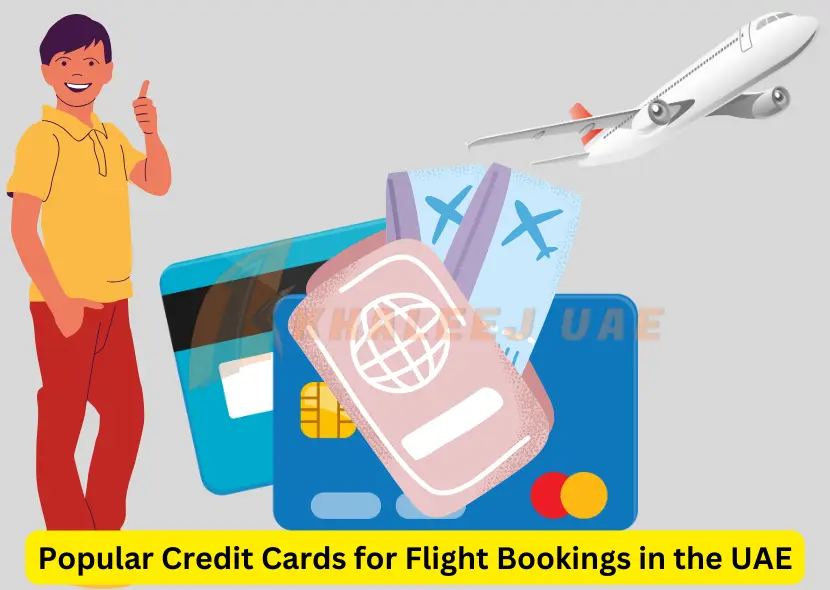 Popular Credit Cards for Flight Bookings in the UAE