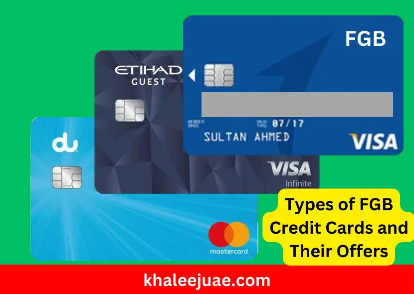 Types of FGB Credit Cards and Their Offers