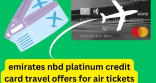 emirates nbd platinum credit card travel offers for air tickets