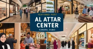 Al Attar Center in Karama