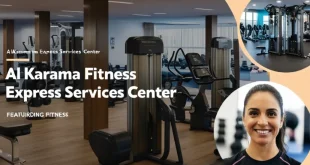 Al Karama Fitness Express Services Center Your Ultimate Guide to Fitness