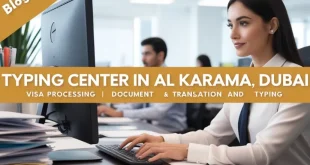 Al Karama Typing Center, Bur Dubai