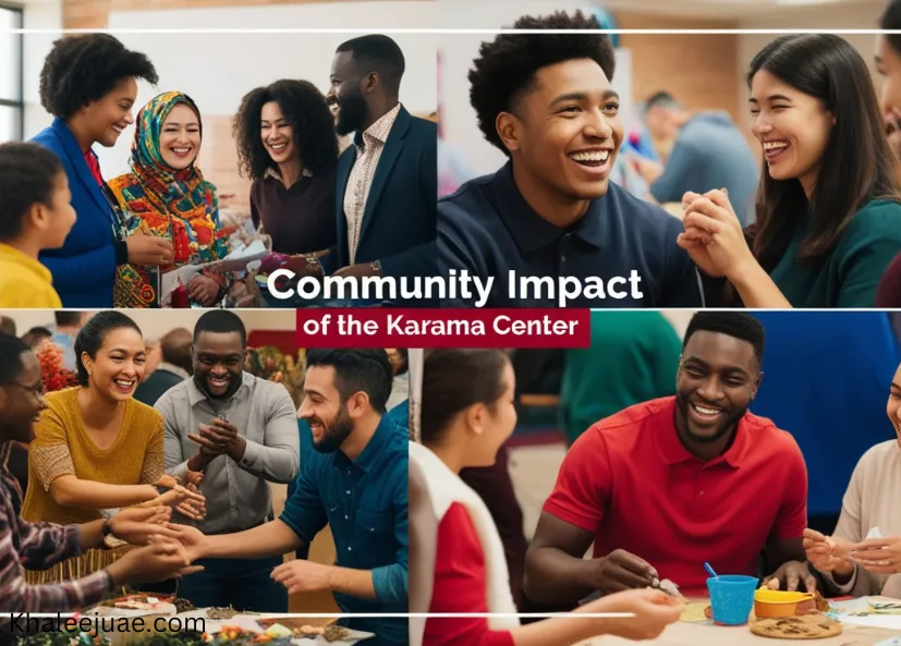 Community Impact of the Karama Center