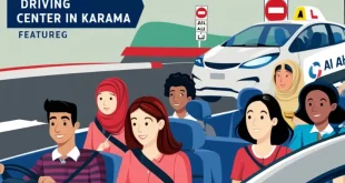 Comprehensive Guide to Al Ahli Driving Center Karama Your Path to Safe Driving