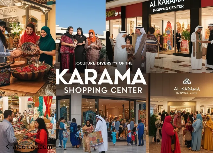 Cultural Significance of Al Karama Shopping Center