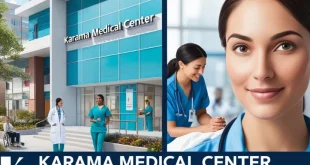 Discovering Karama Medical Center Location, Services, and Community Impact