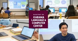 Karama Language & Computer Center A Comprehensive Guide to Education, Training, and Skill Development