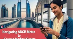 ADCB Metro Station to Karama Medical Center